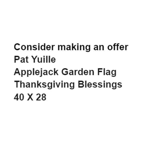 Pat Yuille Applejack Garden Flag Thanksgiving Blessings Signed Classroom Banner - Picture 2 of 5